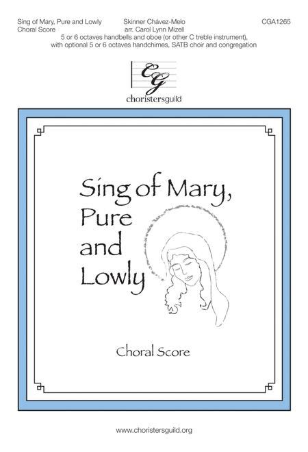 Sing Of Mary Pure And Lowly Choral Score By Carol Lynn Mizell