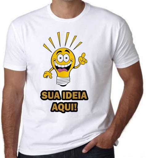 Camiseta Sua Idéia Estampada Foto Imagem Texto Promoção No Elo7 Sua