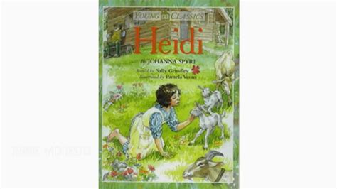 The Forever Classic Story Heidi By Johanna Spyri Read By Jenny Agutter Audiobook Youtube