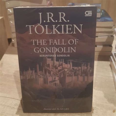 Jual Buku Novel Keruntuhan Gondolin The Fall Of Gondolin Jrr Tolkien Di Seller Rocket Star