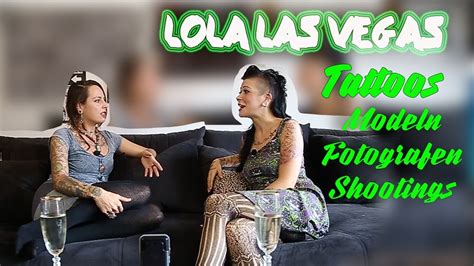 Lola Las Vegas Tattoos Fotografen Shootings Modeln Youtube