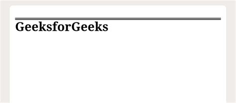 We did not find results for: CSS | border-top-style Property - GeeksforGeeks