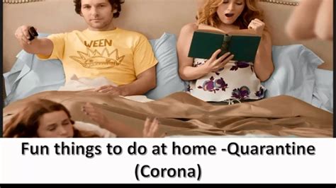 12 Fun Things To Do At Home During Quarantine Or Restricted Movement