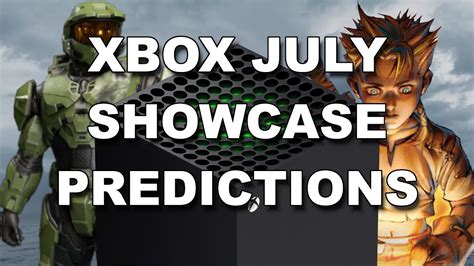 Xbox July Showcase What Can We Expect To See Youtube