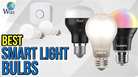 8 Best Smart Light Bulbs 2017 Youtube