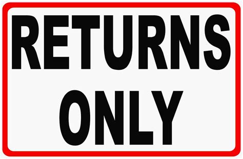 Returns Only Sign Signs By Salagraphics