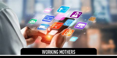 Aplicaciones Tecnológicas Ideales Para Una Working Mother Revista Mercado