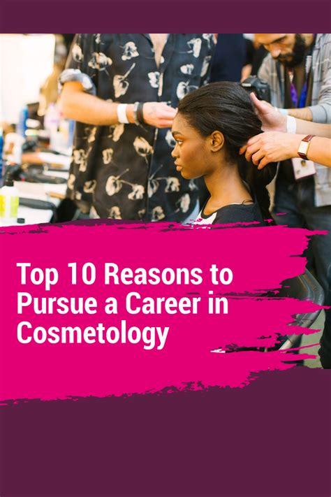 10 Reasons To Pursue A Career In Cosmetology Hairstylist Career