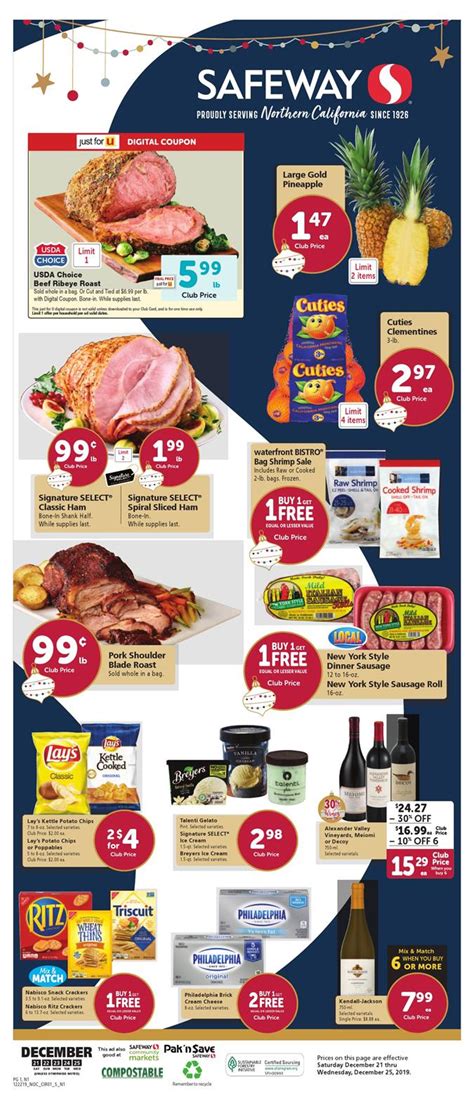 We are looking forward to spending christmas dinner with you! Safeway Christmas Weekly Ad valid from Dec 21 - 25, 2019.
