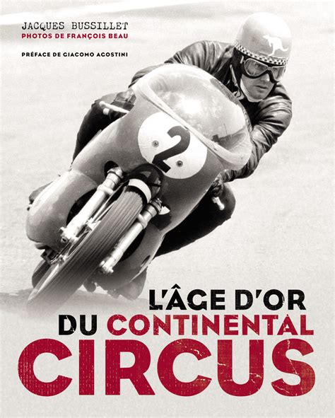Continental Circus Lâge Dor Beaux Livre Gm Éditions