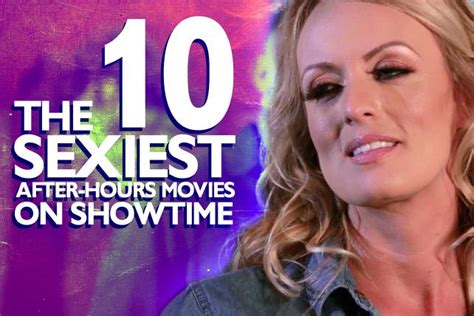 Adult Movies On Showtime The 10 Sexiest Movies In The After Hours