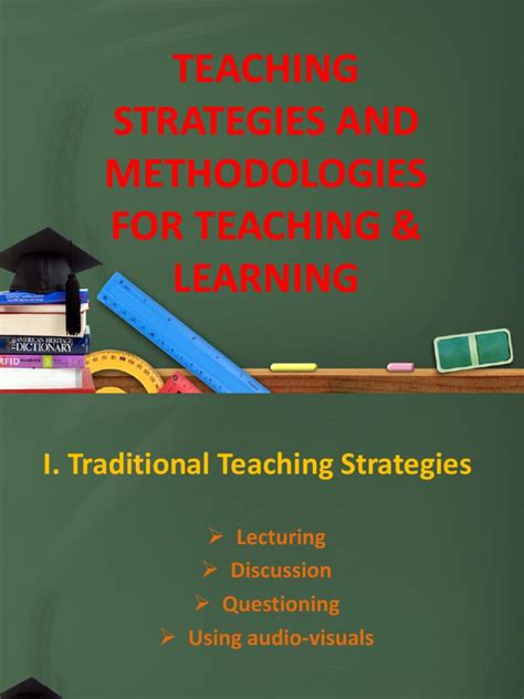 Teaching Strategies And Methodologies For Teaching And Learning Lecture
