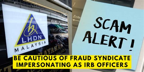 For the purpose of these regulations: 【News】Be Cautious Of Fraud Syndicate Impersonating As IRB ...