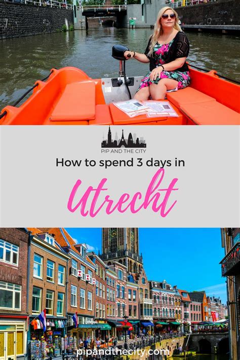 bumper guide to 3 days in utrecht a quicky dutch city netherlands travel europe travel