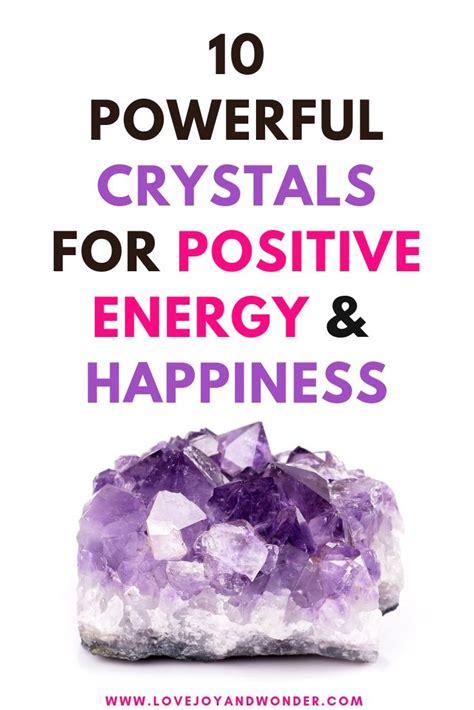 10 Powerful Crystals For Positive Energy Use These Ten Amazing