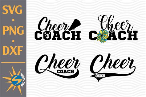 Cheer Coach Svg Png Dxf Digital Files Include 713478 Cut Files