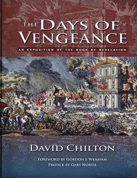 The Days Of Vengeance David Chilton By David Clarke Issuu
