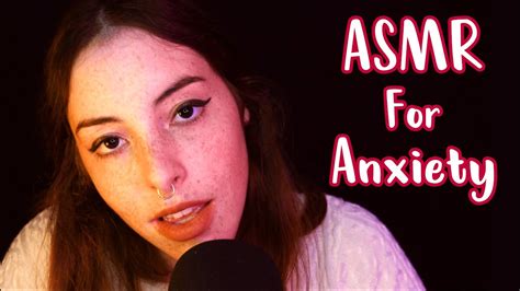 Asmr For Anxiety Gentle Whispering Calm Relax Release Youtube