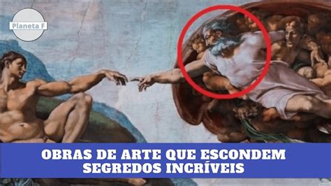 Obras De Artes Que Escondem Mist Rios Incriveis Youtube