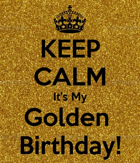 What Is Considered Your Golden Birthday How To Create Your Own Gold