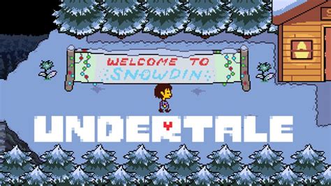 Welcome To Snowdin Undertale Part 2 Youtube