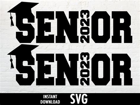 Senior 2023 Svg Class Of 2023 2023 Graduate Seniors Etsy