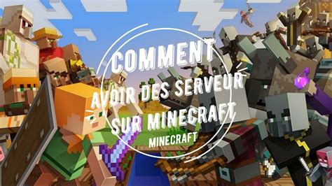 Comment Avoir Des Serveur Minecraft Youtube