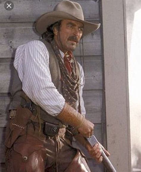 Tom Selleck A Great Supporter Of Old West Films And Literature Played