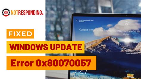 How To Fix Windows Update Error 0x80070057 2021 Guide