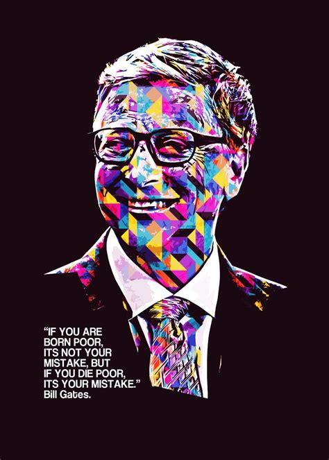 bill gates quote poster by moveup displate
