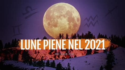 Luna di maggio o luna della coppia, luna bivalente, luna dei fiori, luna del latte. Calendario delle lune piene nel 2021 - Quando è la ...