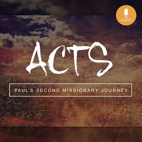 Acts 17 Pauls Second Missionary Journey Ignite Network