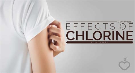 7 Unwanted Effects Of Chlorine Exposure Positive Health Wellness