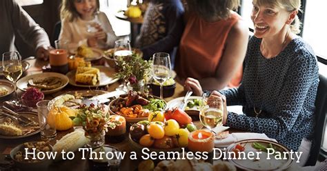 3 Key Tips For A Stress Free Dinner Party