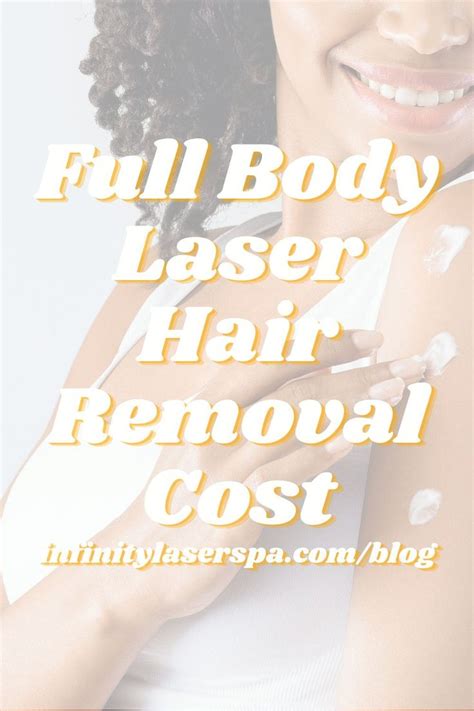 Full Body Laser Hair Removal Cost Infinity Laser Spa Nyc Laser Hair