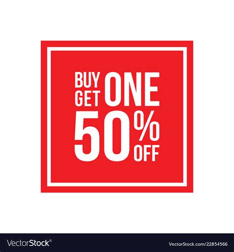 Buy One Get One 50 Off Sign Square Royalty Free Vector Image