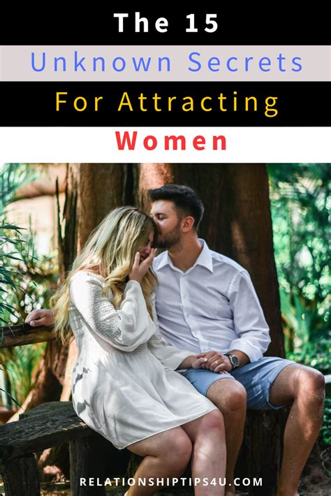 the 15 unknown secrets for attracting women relationshiptips4u attractive women dating