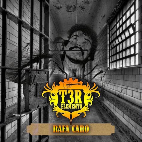 Rafa Caro Single By T3r Elemento Spotify