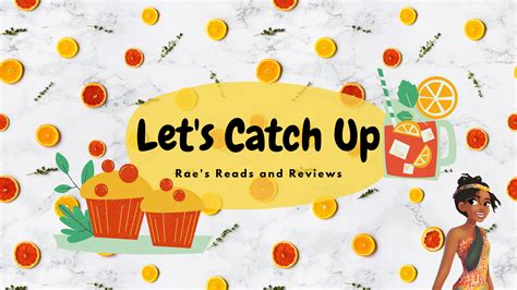 Lets Catch Up 5 Raes Reads And Reviews