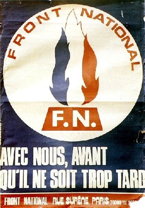 Histoire 40 Ans De Front National Lost In The Seventies