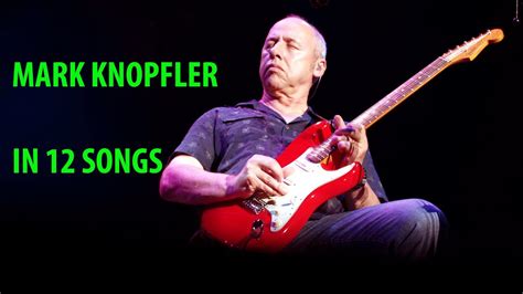Mark Knopfler In 12 Songs Only Solos Hq Youtube