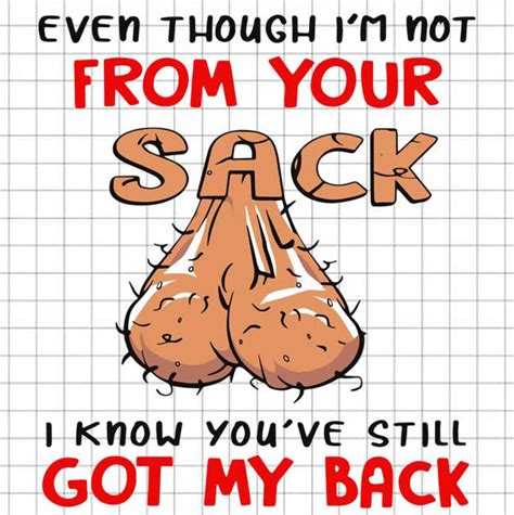 Even Though I M Not From Your Sack Svg Png Eps Dxf Etsy