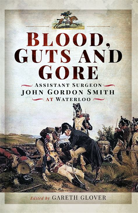 Blood Guts And Gore Ebook By John Gordon Smith Epub Rakuten Kobo