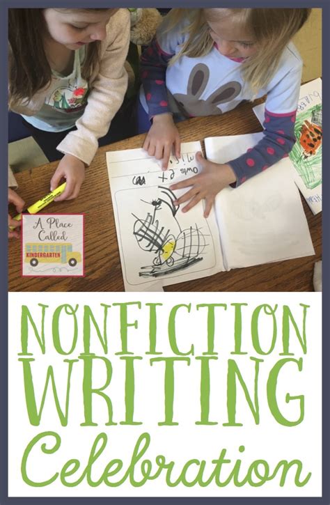 A Place Called Kindergarten Nonfiction Writing Celebration