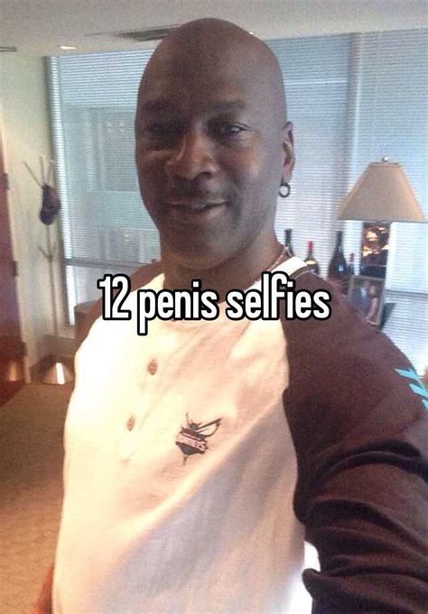 12 Penis Selfies