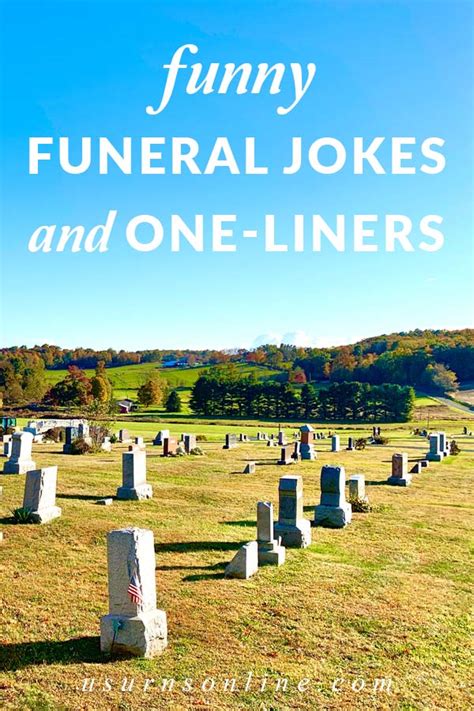 31 Morbid But Funny Funeral Jokes And One Liners Urns Online