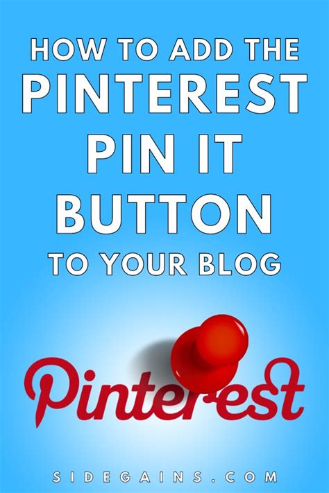 how to add the pin it button to your wordpress blog