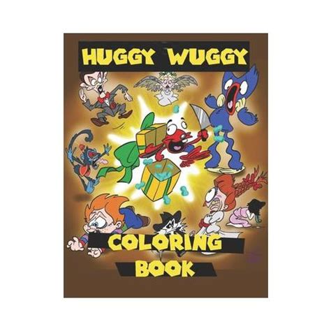Huggy Wuggy Coloring Book Poppy Playtimes Book Pages Of High