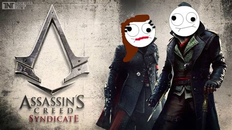 Where Are My Manners Assassin S Creed Syndicate Funny Moments