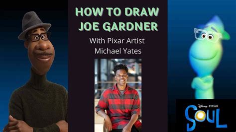 How To Draw Joe Gardner From Soul With Pixar Artist Michael Yates Youtube